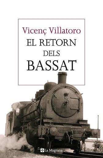 RETORN DELS BASSAT, EL | 9788482648064 | VILLATORO, VICENÇ | Llibreria Aqualata | Comprar llibres en català i castellà online | Comprar llibres Igualada