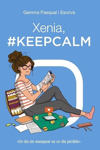 XENIA, #KEEPCALM | 9788469827451 | PASQUAL I ESCRIVÁ, GEMMA | Llibreria Aqualata | Comprar libros en catalán y castellano online | Comprar libros Igualada