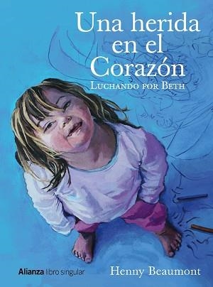 UNA HERIDA EN EL CORAZÓN | 9788441538375 | BEAUMONT, HENNY | Llibreria Aqualata | Comprar llibres en català i castellà online | Comprar llibres Igualada