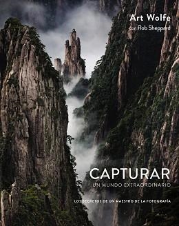 CAPTURAR UN MUNDO EXTRAORDINARIO | 9788441538689 | SHEPPARD, ROB | Llibreria Aqualata | Comprar llibres en català i castellà online | Comprar llibres Igualada