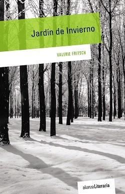 JARDÍN DE INVIERNO | 9788491044963 | FRITSCH, VALERIE | Llibreria Aqualata | Comprar llibres en català i castellà online | Comprar llibres Igualada