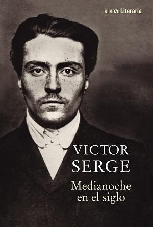 MEDIANOCHE EN EL SIGLO | 9788491045335 | SERGE, VICTOR | Llibreria Aqualata | Comprar llibres en català i castellà online | Comprar llibres Igualada