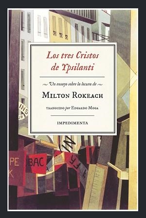 TRES CRISTOS DE YPSILANTI, LOS | 9788416542505 | ROKEACH, MILTON | Llibreria Aqualata | Comprar llibres en català i castellà online | Comprar llibres Igualada