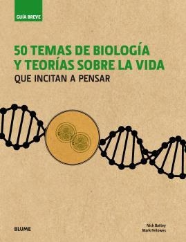 50 TEMAS DE BIOLOGÍA Y TEORÍAS SOBRE LA VIDA | 9788498019643 | VARIOS AUTORES | Llibreria Aqualata | Comprar llibres en català i castellà online | Comprar llibres Igualada