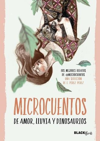 MICROCUENTOS DE AMOR, LLUVIA Y DINOSAURIOS (COLECCIÓN BLACKBIRDS) | 9788420484549 | @MICROCUENTOS | Llibreria Aqualata | Comprar llibres en català i castellà online | Comprar llibres Igualada