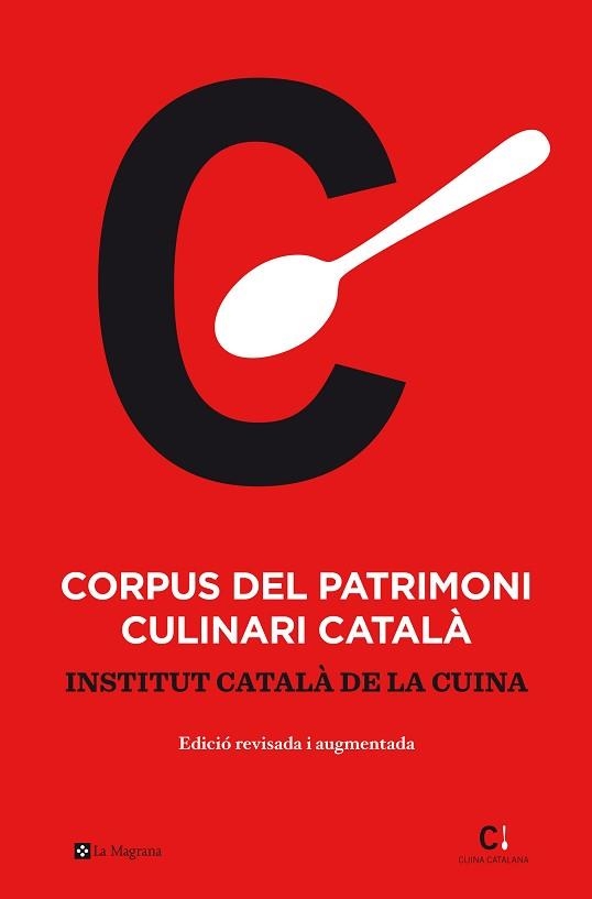 CORPUS DEL PATRIMONI CULINARI CATALA | 9788482648156 | INSTITUT CATALA DE LA CUINA | Llibreria Aqualata | Comprar libros en catalán y castellano online | Comprar libros Igualada