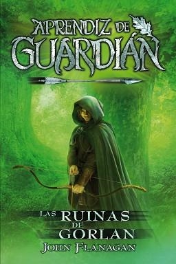 APRENDIZ DE GUARDIAN 1. LAS RUINAS DE GORLAN | 9788416387847 | FLANAGAN, JOHN | Llibreria Aqualata | Comprar llibres en català i castellà online | Comprar llibres Igualada