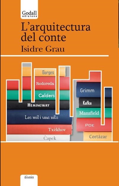 ARQUITECTURA DEL CONTE, L' | 9788494509445 | GRAU ANTOLÍ, ISIDRE | Llibreria Aqualata | Comprar llibres en català i castellà online | Comprar llibres Igualada