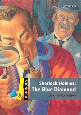 SHERLOCK HOLMES. THE BLUE DIAMOND(DOMINOES 1) | 9780194610124 | CONAN DOYLE, ARTHUR | Llibreria Aqualata | Comprar llibres en català i castellà online | Comprar llibres Igualada