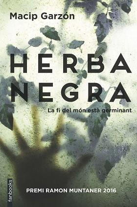 HERBA NEGRA | 9788416716111 | MACIP, SALVADOR / RUIZ GARZÓN, RICARD | Llibreria Aqualata | Comprar llibres en català i castellà online | Comprar llibres Igualada