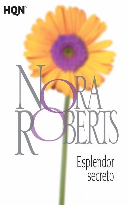 ESPLENDOR SECRETO | 9788468782058 | ROBERTS, NORA | Llibreria Aqualata | Comprar llibres en català i castellà online | Comprar llibres Igualada