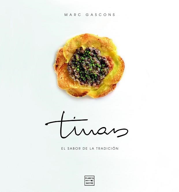 TINARS. EL SABOR DE LA TRADICIÓN | 9788408162827 | GASCONS, MARC | Llibreria Aqualata | Comprar llibres en català i castellà online | Comprar llibres Igualada