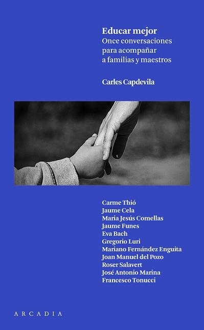 EDUCAR MEJOR | 9788494468094 | CAPDEVILA PLANDIURA, CARLES | Llibreria Aqualata | Comprar llibres en català i castellà online | Comprar llibres Igualada