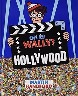 ON ÉS WALLY? A HOLLYWOOD | 9788416712212 | HANDFORD, MARTIN | Llibreria Aqualata | Comprar llibres en català i castellà online | Comprar llibres Igualada