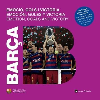 BARÇA. EMOCIÓ, GOLS I VICTÒRIA | 9788415307457 | ARROYO, NATÀLIA | Llibreria Aqualata | Comprar llibres en català i castellà online | Comprar llibres Igualada