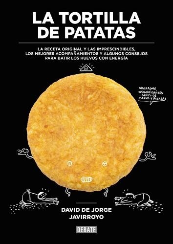 LA TORTILLA DE PATATAS | 9788499926483 | DE JORGE, DAVID | Llibreria Aqualata | Comprar llibres en català i castellà online | Comprar llibres Igualada