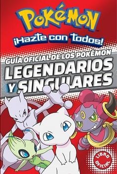 GUÍA OFICIAL DE LOS POKÉMON LEGENDARIOS Y SINGULARES (POKÉMON) | 9788490438107 | VARIOS AUTORES | Llibreria Aqualata | Comprar llibres en català i castellà online | Comprar llibres Igualada