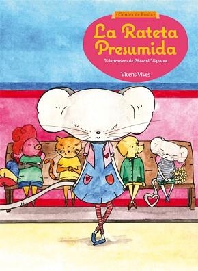 RATETA PRESUMIDA, LA (CONTES DE FAULA) | 9788468218601 | SUNICO RODRIGUEZ, PILAR | Llibreria Aqualata | Comprar llibres en català i castellà online | Comprar llibres Igualada