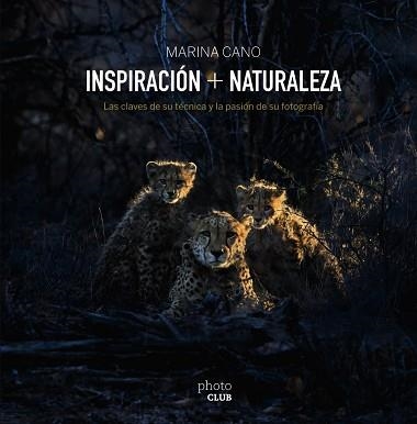 INSPIRACIÓN & NATURALEZA | 9788441538313 | CANO, MARINA | Llibreria Aqualata | Comprar llibres en català i castellà online | Comprar llibres Igualada