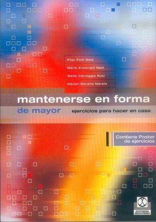 MANTENERSE EN FORMA DE MAYOR. EJERCICIOS PARA HACER EN CASA | 9788480197090 | VVAA | Llibreria Aqualata | Comprar llibres en català i castellà online | Comprar llibres Igualada