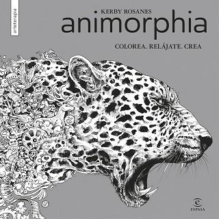 ANIMORPHIA | 9788467045864 | ROSANES, KERBY | Llibreria Aqualata | Comprar llibres en català i castellà online | Comprar llibres Igualada