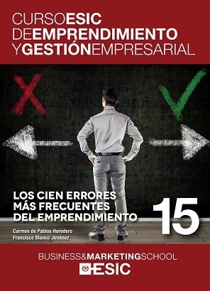 CIEN ERRORES MÁS FRECUENTES DEL EMPRENDIMIENTO, LOS | 9788473569507 | DE PABLOS HEREDERO, CARMEN / BLANCO JIMÉNEZ, FRANCISCO JOSÉ | Llibreria Aqualata | Comprar llibres en català i castellà online | Comprar llibres Igualada