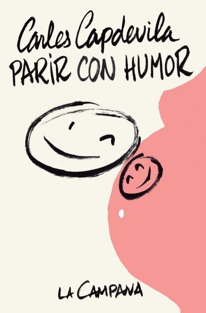 PARIR CON HUMOR | 9788416863112 | CAPDEVILA PLANDIURA, CARLES | Llibreria Aqualata | Comprar llibres en català i castellà online | Comprar llibres Igualada