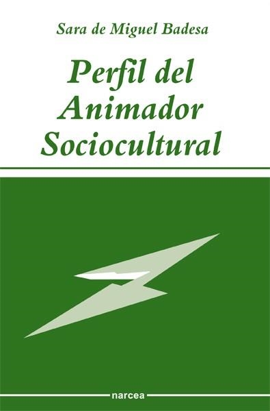 PERFIL DEL ANIMADOR SOCIOCULTURAL | 9788427711341 | MIGUEL BADESA, SARA DE | Llibreria Aqualata | Comprar llibres en català i castellà online | Comprar llibres Igualada