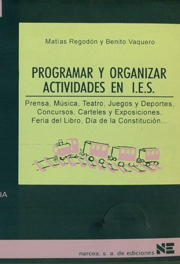 PROGRAMAR Y ORGANIZAR ACTIVIDADES EN I.E.S. | 9788427712089 | REGODON, MATIAS | Llibreria Aqualata | Comprar llibres en català i castellà online | Comprar llibres Igualada