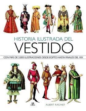 HISTORIA ILUSTRADA DEL VESTIDO | 9788466234757 | RACINET, ALBERT | Llibreria Aqualata | Comprar llibres en català i castellà online | Comprar llibres Igualada