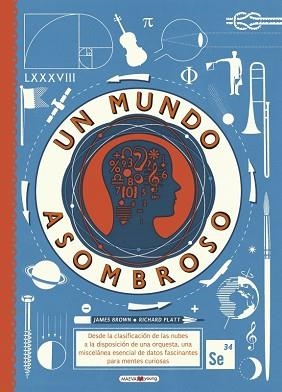 UN MUNDO ASOMBROSO | 9788416690244 | BROWN, JAMES / PLATT, RICHARD | Llibreria Aqualata | Comprar llibres en català i castellà online | Comprar llibres Igualada