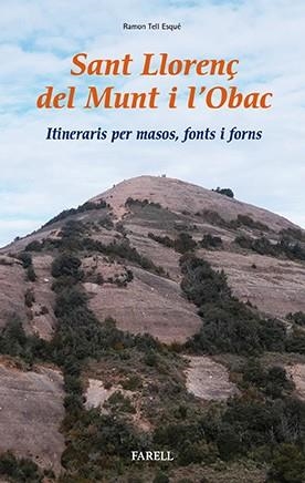 SANT LLORENÇDEL MUNT I L'OBAC | 9788492811830 | TELL ESQUÉ, RAMON | Llibreria Aqualata | Comprar llibres en català i castellà online | Comprar llibres Igualada