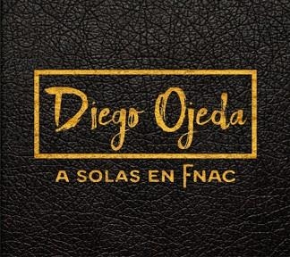 DIEGO OJEDA A SOLAS EN FNAC | 9788494639012 | OJEDA, DIEGO | Llibreria Aqualata | Comprar llibres en català i castellà online | Comprar llibres Igualada