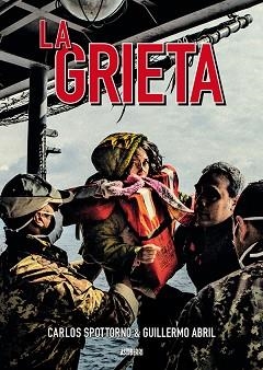 GRIETA, LA | 9788416251865 | SPOTTORNO, CARLOS / ABRIL, GUILLERMO | Llibreria Aqualata | Comprar llibres en català i castellà online | Comprar llibres Igualada