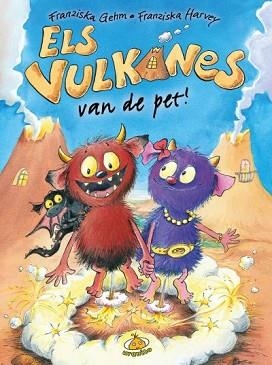 VULKANES VAN DE PET!, ELS | 9788416773237 | GEHM, FRANZISKA | Llibreria Aqualata | Comprar llibres en català i castellà online | Comprar llibres Igualada