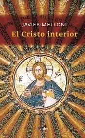 CRISTO INTERIOR, EL | 9788425427015 | MELLONI, JAVIER | Llibreria Aqualata | Comprar llibres en català i castellà online | Comprar llibres Igualada