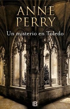 UN MISTERIO EN TOLEDO | 9788466660488 | PERRY, ANNE | Llibreria Aqualata | Comprar llibres en català i castellà online | Comprar llibres Igualada