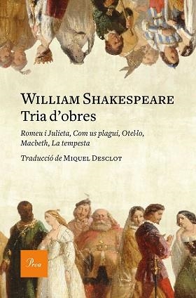 TRIA D'OBRES | 9788475886534 | SHAKESPEARE, WILLIAM | Llibreria Aqualata | Comprar llibres en català i castellà online | Comprar llibres Igualada