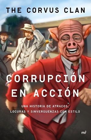 CORRUPCIÓN EN ACCIÓN | 9788427042803 | CORVUS | Llibreria Aqualata | Comprar llibres en català i castellà online | Comprar llibres Igualada