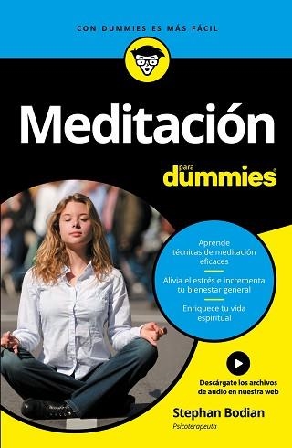 MEDITACIÓN PARA DUMMIES | 9788432903250 | BODIAN, STEPHAN  | Llibreria Aqualata | Comprar llibres en català i castellà online | Comprar llibres Igualada