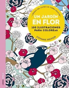 UN JARDÍN EN FLOR | 9788448022907 | BREPSON, STÉPHANIE  | Llibreria Aqualata | Comprar llibres en català i castellà online | Comprar llibres Igualada