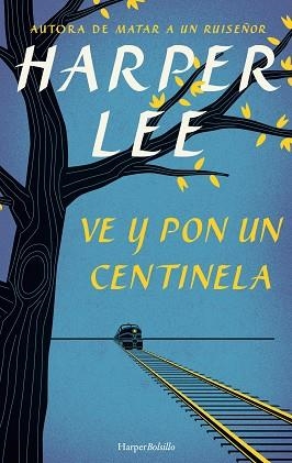 VE Y PON UN CENTINELA | 9788491390572 | LEE, HARPER | Llibreria Aqualata | Comprar llibres en català i castellà online | Comprar llibres Igualada