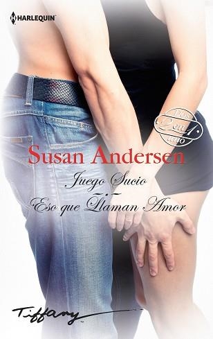 JUEGO SUCIO / ESO QUE LLAMAN AMOR | 9788468792798 | ANDERSEN, SUSAN | Llibreria Aqualata | Comprar llibres en català i castellà online | Comprar llibres Igualada