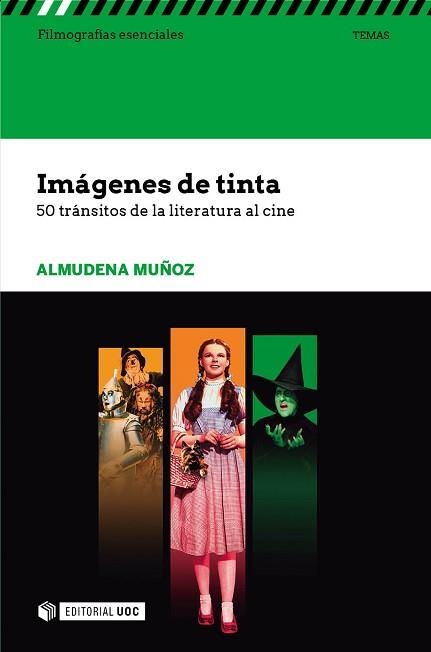 IMÁGENES DE TINTA. 50 TRÁNSITOS DE LA LITERATURA AL CINE | 9788491165774 | MUÑOZ PÉREZ, ALMUDENA | Llibreria Aqualata | Comprar llibres en català i castellà online | Comprar llibres Igualada