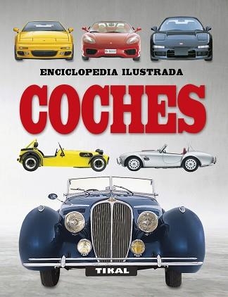 COCHES | 9788499284286 | TIKAL, EQUIPO | Llibreria Aqualata | Comprar llibres en català i castellà online | Comprar llibres Igualada