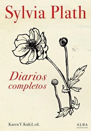 DIARIOS COMPLETOS | 9788490652336 | PLATH, SYLVIA | Llibreria Aqualata | Comprar libros en catalán y castellano online | Comprar libros Igualada