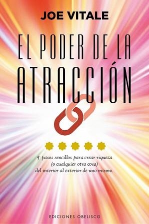 PODER DE LA ATRACCION, EL (N. ED.) | 9788491111825 | VITALE, JOE | Llibreria Aqualata | Comprar llibres en català i castellà online | Comprar llibres Igualada