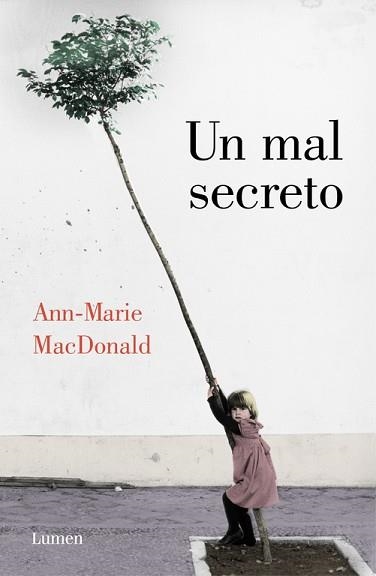 UN MAL SECRETO | 9788426403810 | MACDONALD, ANN-MARIE | Llibreria Aqualata | Comprar llibres en català i castellà online | Comprar llibres Igualada