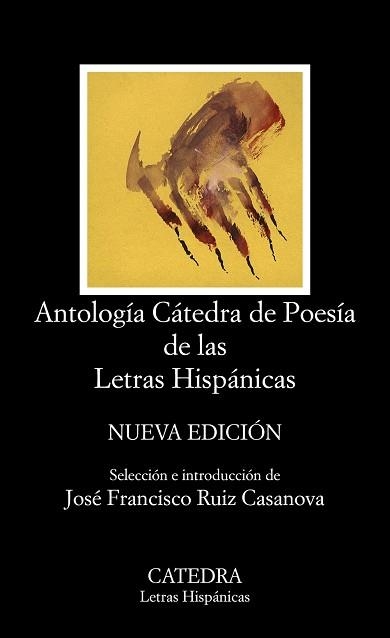 ANTOLOGÍA CÁTEDRA DE POESÍA DE LAS LETRAS HISPÁNICAS | 9788437635965 | Llibreria Aqualata | Comprar llibres en català i castellà online | Comprar llibres Igualada