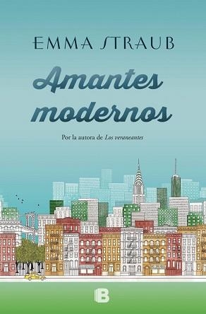 AMANTES MODERNOS | 9788466660648 | STRAUB, EMMA | Llibreria Aqualata | Comprar llibres en català i castellà online | Comprar llibres Igualada